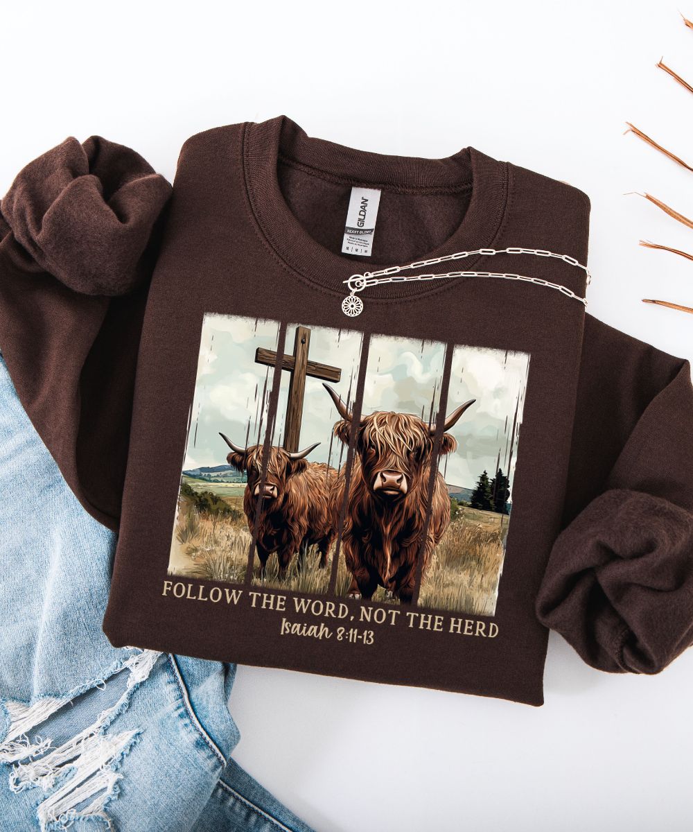 Follow The Word Sweatshirt
